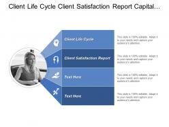 Client life cycle client satisfaction report capital expenditure management cpb