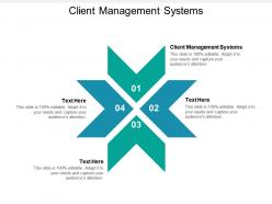 Client management systems ppt powerpoint presentation portfolio outline cpb
