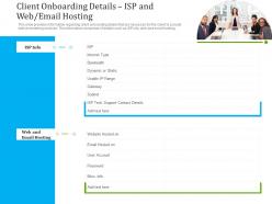 Client onboarding details isp and web email hosting ppt icons