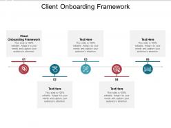 Client onboarding framework ppt powerpoint presentation portfolio designs cpb