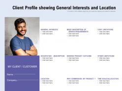 Client profile showing general interests and location