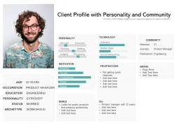 Client profile with personality and community