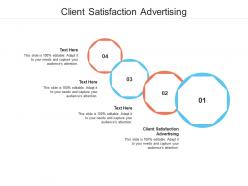 Client satisfaction advertising ppt powerpoint presentation portfolio guide cpb