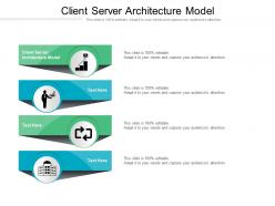 Client server architecture model ppt powerpoint presentation icon microsoft cpb