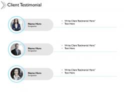 Client testimonial teamwork ppt powerpoint presentation outline clipart images