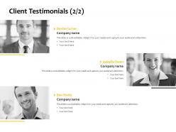 Client testimonials communication business ppt powerpoint presentation outline file formats
