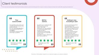 Client Testimonials Cost Reduction In Bills Company Investment Funding Elevator Pitch Deck