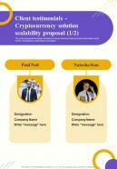 Client Testimonials Cryptocurrency Solution Scalability Proposal One Pager Sample Example Document