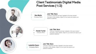 Client testimonials digital media post services ppt styles gallery