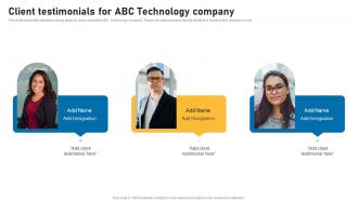 Client Testimonials For Abc Technology Company Smart Devices Funding Elevator Pitch Deck