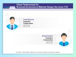 Client testimonials for business ecommerce website design services r176 ppt example
