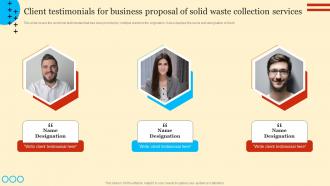 Client Testimonials For Business Proposal Of Solid Waste Collection Services Proposal