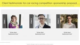 Client Testimonials For Car Racing Competition Sponsorship Proposal