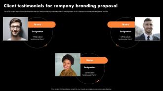 Client Testimonials For Company Branding Proposal Ppt Outline Graphics