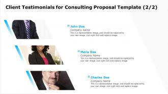 Client testimonials for consulting proposal template john ppt graphics