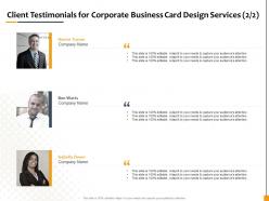 Client testimonials for corporate business card design services r242 ppt file display