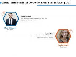 Client testimonials for corporate event film services r356 ppt file formats