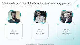 Client Testimonials For Digital Branding Services Agency Proposal Ppt File Infographic Template