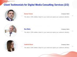 Client testimonials for digital media consulting services r266 ppt layouts