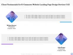 Client testimonials for e commerce website landing page design services editable ppt styles vector