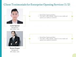 Client testimonials for enterprise opening services ppt background icons