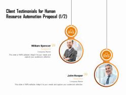 Client Testimonials For Human Resource Automation Proposal Ppt Ideas