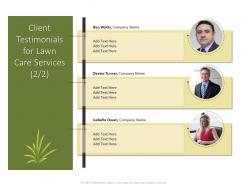 Client testimonials for lawn care services ppt powerpoint inspiration
