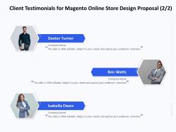 Client testimonials for magento online store design proposal ppt powerpoint icon