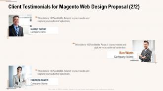 Client testimonials for magento web design proposal ppt powerpoint presentation gallery