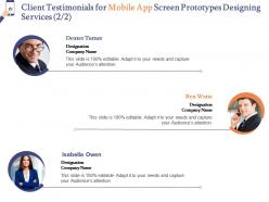 Client testimonials for mobile app screen prototypes designing services ppt styles portrait
