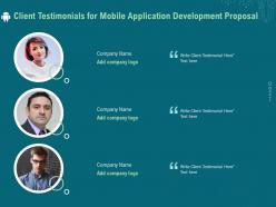 Client testimonials for mobile application development proposal ppt file example