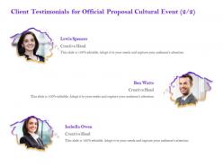 Client testimonials for official proposal cultural event r289 ppt powerpoint presentation icon