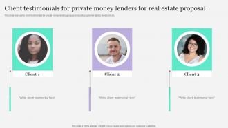 Client Testimonials For Private Money Lenders For Real Estate Proposal Ppt Diagrams