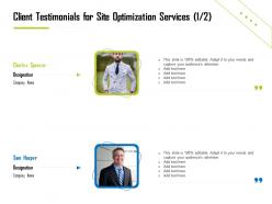 Client testimonials for site optimization services r358 ppt file topics