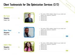 Client testimonials for site optimization services r359 ppt file example