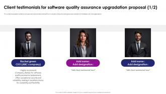 Client Testimonials For Software Quality Assurance Upgradation Proposal