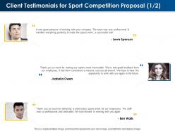 Client testimonials for sport competition proposal l1592 ppt powerpoint layout gallery