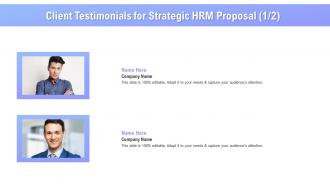 Client testimonials for strategic hrm proposal ppt powerpoint presentation gallery smartart