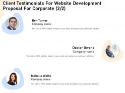 Client testimonials for website development proposal for corporate r175 ppt gallery