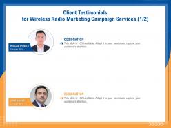 Client Testimonials For Wireless Radio Marketing Campaign Services R164 Ppt File
