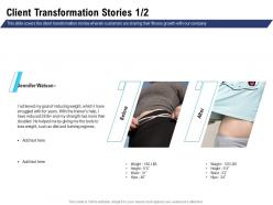 Client Transformation Stories Training Regimes Ppt Powerpoint Inspiration
