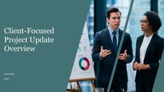 Clientfocused Project Update Overview PPT Example AT
