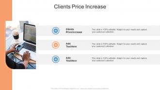 Clients Price Increase In Powerpoint And Google Slides Cpb