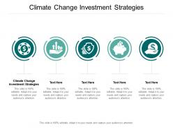 Climate change investment strategies ppt powerpoint presentation icon aids cpb
