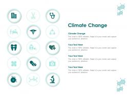 Climate Change Ppt Powerpoint Presentation Model Visuals
