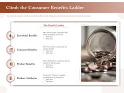 Climb the consumer benefits ladder emotional ppt show portrait