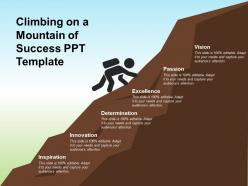 Climbing on a mountain of success ppt template