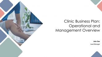 Clinic Business Plan Operational And Management Overview PPT Structure AT Clinic Business Plan Operational And Management Overview PPT Structure AT