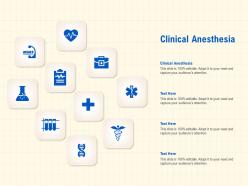 Clinical anesthesia ppt powerpoint presentation professional show