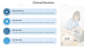 Clinical Decision In Powerpoint And Google Slides Cpb